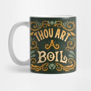 Thou Art A Boil Shakespeare Mug